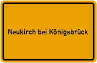 Ortsschild Neukirch bei Königsbrück
