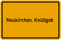 Ortsschild von Stadt Neukirchen, Knüllgeb. in Hessen