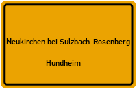 Straßenverzeichnis Neukirchen bei Sulzbach-Rosenberg Hundheim
