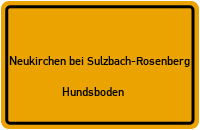 Straßenverzeichnis Neukirchen bei Sulzbach-Rosenberg Hundsboden