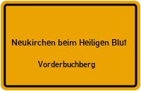 Vorderbuchberg in 93453 Neukirchen beim Heiligen Blut (Vorderbuchberg)
