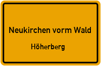 Höherberg in Neukirchen vorm WaldHöherberg