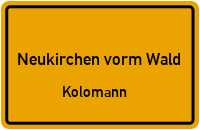 Kolomann in Neukirchen vorm WaldKolomann