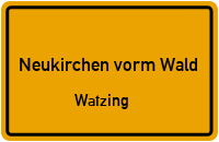 Straßenverzeichnis Neukirchen vorm Wald Watzing