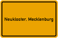 Ortsschild von Neukloster, Mecklenburg in Mecklenburg-Vorpommern