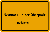 Bodenhof in Neumarkt in der OberpfalzBodenhof