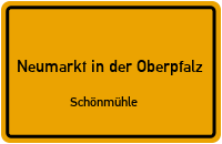 Straßen in Neumarkt in der Oberpfalz Schönmühle