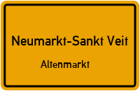 Altenmarkt in 84494 Neumarkt-Sankt Veit (Altenmarkt)