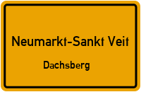 Dachsberg in 84494 Neumarkt-Sankt Veit (Dachsberg)