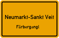 Färbergangl in Neumarkt-Sankt VeitFärbergangl