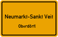 Oberdörfl in Neumarkt-Sankt VeitOberdörfl