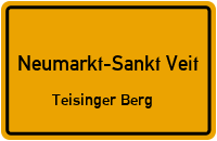 Teisinger Berg in Neumarkt-Sankt VeitTeisinger Berg