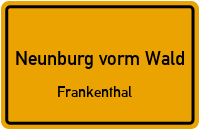 Straßenverzeichnis Neunburg vorm Wald Frankenthal