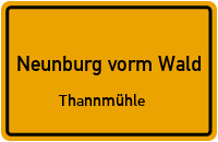 Straßenverzeichnis Neunburg vorm Wald Thannmühle