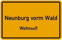Straßenverzeichnis Neunburg vorm Wald Wohnseß