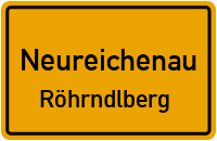 Straßenverzeichnis Neureichenau Röhrndlberg