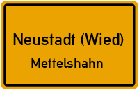 Straßen in Neustadt (Wied) Mettelshahn