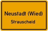Straßen in Neustadt (Wied) Strauscheid