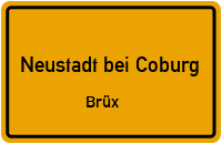 Straßenverzeichnis Neustadt bei Coburg Brüx