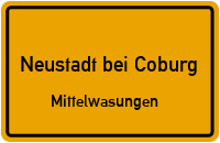 Straßenverzeichnis Neustadt bei Coburg Mittelwasungen