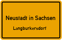 Sebnitzer Straße in 01844 Neustadt in Sachsen (Langburkersdorf)