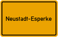 Ortsschild Neustadt-Esperke