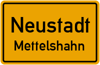 Mettelshahn in NeustadtMettelshahn