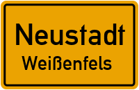 Weißenfels in NeustadtWeißenfels