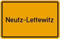 Ortsschild von Gemeinde Neutz-Lettewitz in Sachsen-Anhalt