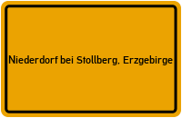 Ortsschild Niederdorf bei Stollberg, Erzgebirge