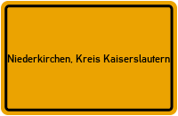 City Sign Niederkirchen, Kreis Kaiserslautern
