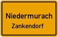 Straßen in Niedermurach Zankendorf