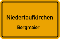 Bergmaier in NiedertaufkirchenBergmaier