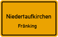 Fränking in NiedertaufkirchenFränking