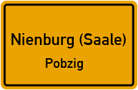 Mühlweg in Nienburg (Saale)Pobzig