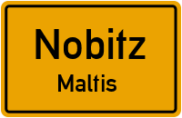 Maltis in NobitzMaltis