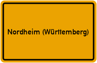 City Sign Nordheim (Württemberg)