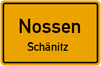 Schänitz in NossenSchänitz