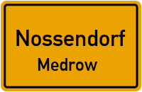 Rotdornstraße in NossendorfMedrow