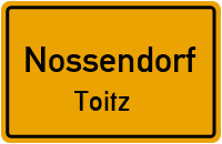 Toitzer Waldstraße in NossendorfToitz