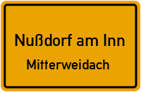 Straßenverzeichnis Nußdorf am Inn Mitterweidach