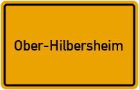 Ortsschild von Gemeinde Ober-Hilbersheim in Rheinland-Pfalz