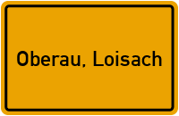City Sign Oberau, Loisach