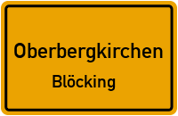 Blöcking in OberbergkirchenBlöcking