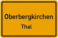 Thal in OberbergkirchenThal