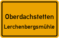 Straßen in Oberdachstetten Lerchenbergsmühle