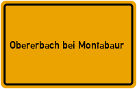 Ortsschild Obererbach bei Montabaur