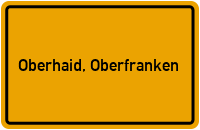 City Sign Oberhaid, Oberfranken