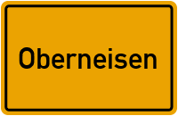 Ortsschild von Gemeinde Oberneisen in Rheinland-Pfalz