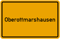 Ortsschild von Gemeinde Oberottmarshausen in Bayern